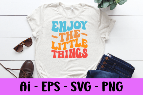 Enjoy the Little Things Wavy T-shirt Svg Review