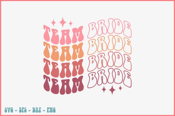 Team Bride Retro Svg Design Review