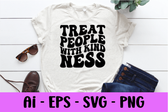 Treat People with Kindness Groovy Svg Review