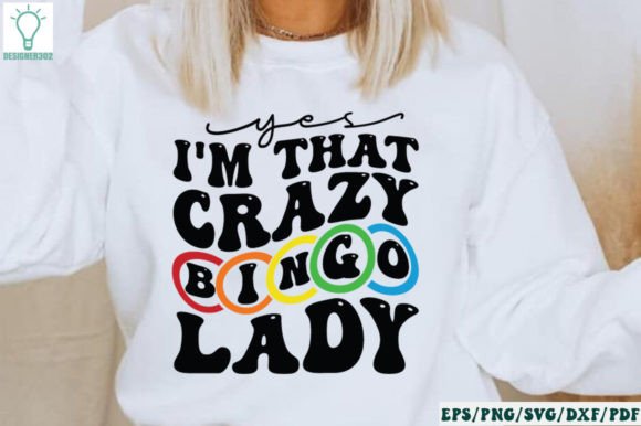 Yes, I m That Crazy Bingo Lady Retro SVG Review